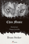 CHIN MUSIC (ILUSTRADO)